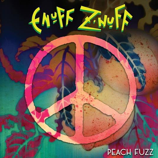 Peach Fuzz (Peach Coloured Vinyl) - Vinile LP di Enuff Z'Nuff