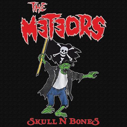 Skull N Bones (Green Vinyl) - Vinile LP di Meteors