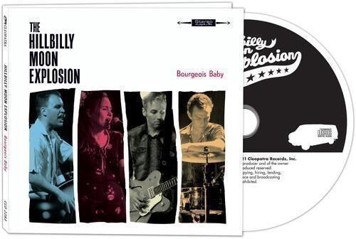 Bourgeois Baby - CD Audio di Hillbilly Moon Explosion