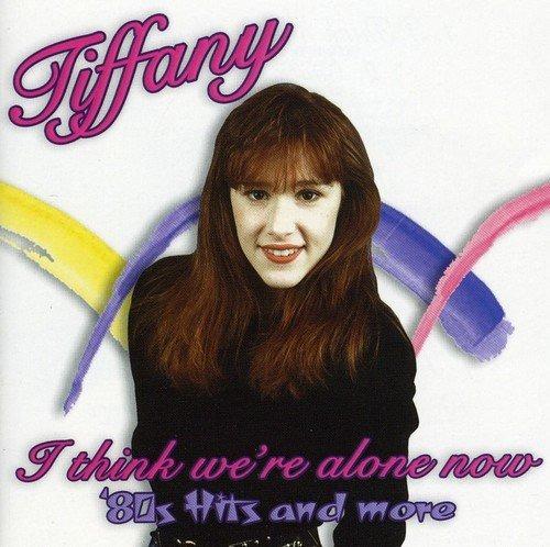 I Think We'Re Alone Now - Vinile LP di Tiffany