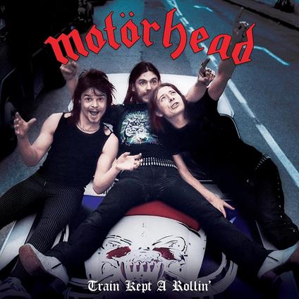 Train Kept A-Rollin - Vinile LP di Motörhead