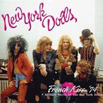 French Kiss '74 + Actress - Birth Of The New York