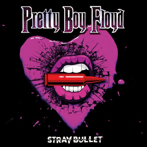 Stray Bullet - Vinile LP di Pretty Boy Floyd