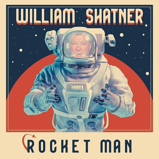 Rocket Man (Silver) - Vinile LP di William Shatner