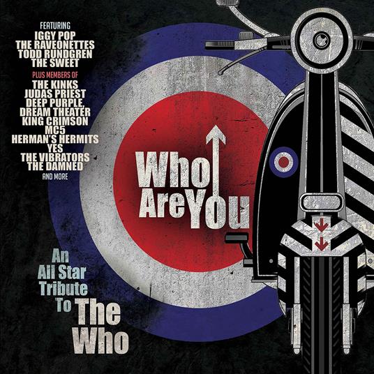 Who Are You? (The Who Tribute) - CD Audio
