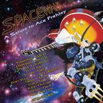 Spacewalk.A Salute To Ace Frehley