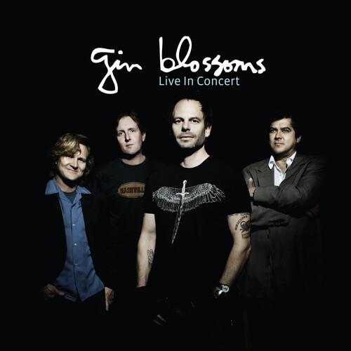 Live In Concert - CD Audio di Gin Blossoms