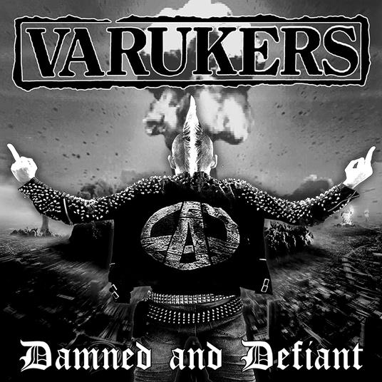 Damned & Defiant (Blue) - Vinile LP di Varukers