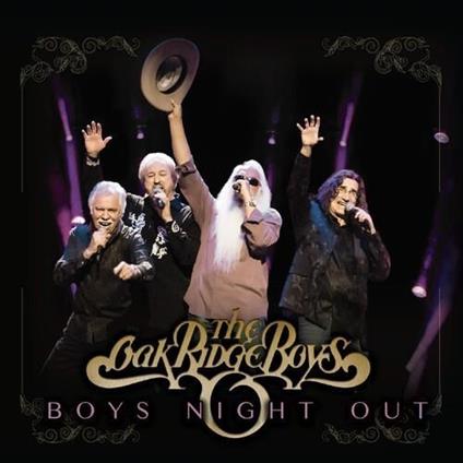 Boys Night Out - CD Audio di Oak Ridge Boys