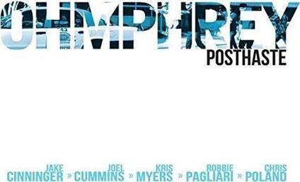 Posthaste - CD Audio di Ohmphrey