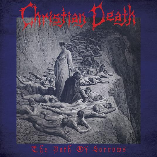 The Path Of Sorrows (Blue Haze Vinyl) - Vinile LP di Christian Death