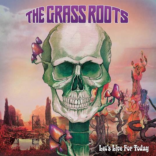 Let'S Live For Today - CD Audio di Grass Roots