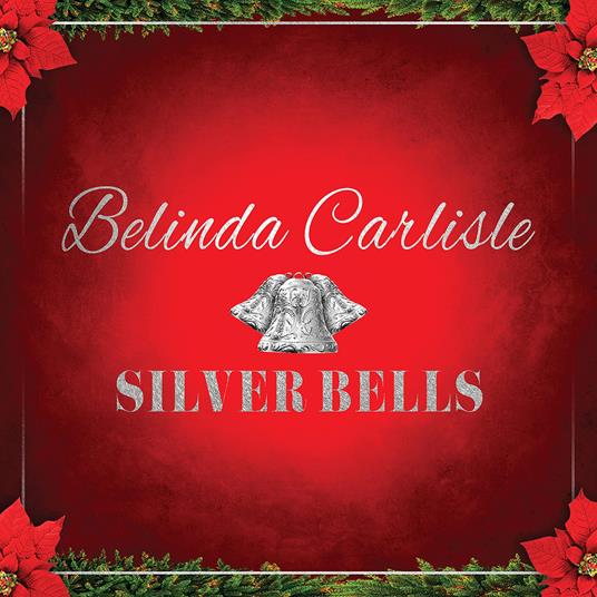 Silver Bells - Vinile LP di Belinda Carlisle