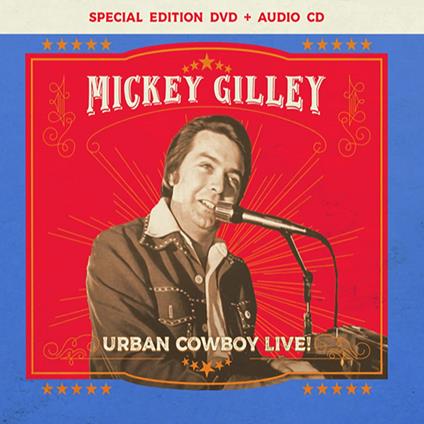 Urban Cowboy Live (2 Cd) - CD Audio di Mickey Gilley