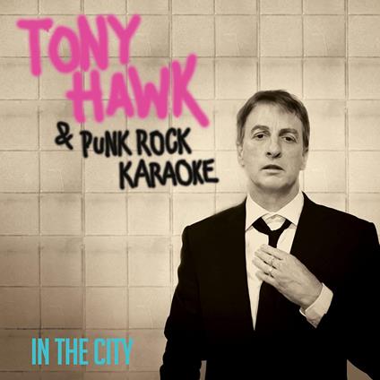 Tony Hawk & Punk Rock Karaoke - In The City (Purple) (7") - Vinile 7''