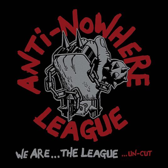 We Are The League...Un-Cut (Splatter Vinyl) - Vinile LP di Anti-Nowhere League