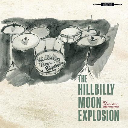 By Popular Demand - CD Audio di Hillbilly Moon Explosion