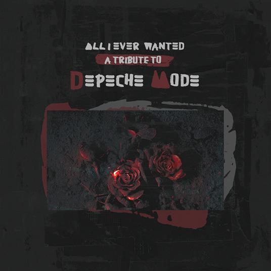 All I Ever Wanted. A Tribute to Depeche Mode (Red Edition) - Vinile LP