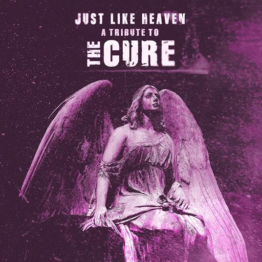 Just Like Heaven: A Tribute To The Cure (Purple Vinyl) - Vinile LP
