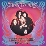 Fuzz Freakout 1970-1971 (Blue-Pink-Black)