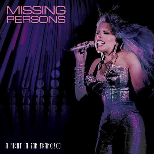 A Night In San Francisco - CD Audio di Missing Persons
