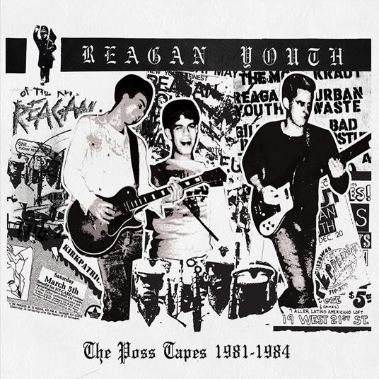 Poss Tapes 1981-1984 - CD Audio di Reagan Youth