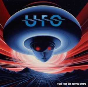 CD Too Hot In Tokyo 1994 UFO
