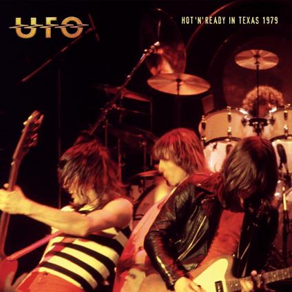 Hot N' Ready In Texas 1979 - CD Audio di UFO
