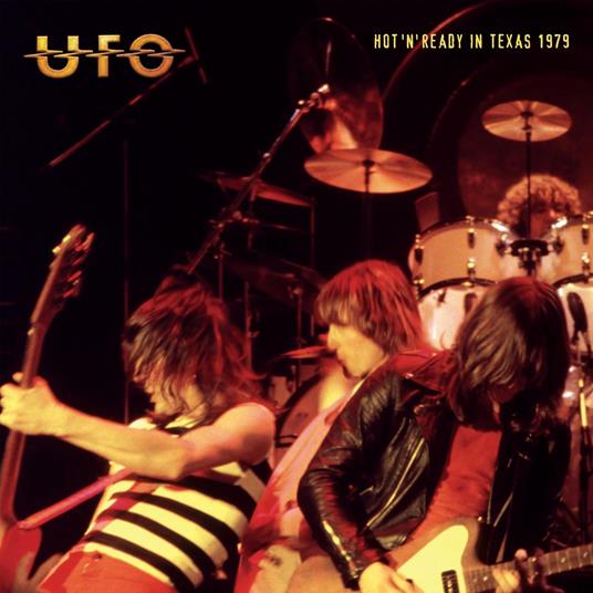 Hot N' Ready In Texas 1979 - Vinile LP di UFO