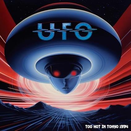 Too Hot In Tokyo 1994 - Vinile LP di UFO