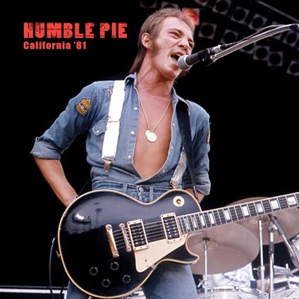 California '81 (Red Marble) - Vinile LP di Humble Pie