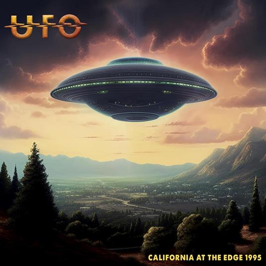 California At The Edge 1995 - CD Audio di UFO