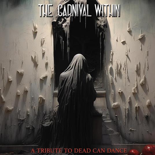 The Carnival Within - A Tribute To Dead Can Dance - Vinile LP