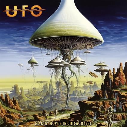 Makin' Moves In Chicago 1981 (Silver) - Vinile LP di UFO