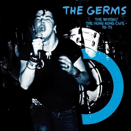 Whisky Hong Kong Cafe (Blue) - Vinile LP di Germs