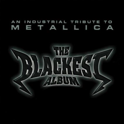 Industrial Tribute To Metallica - Blackest Album - Vinile LP