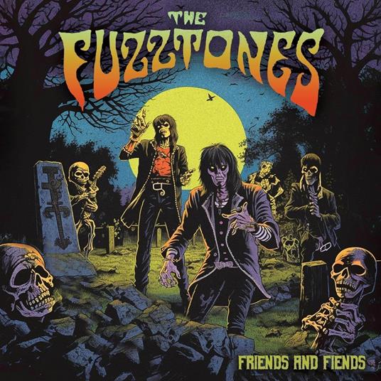 Friends & Fiends - CD Audio di Fuzztones