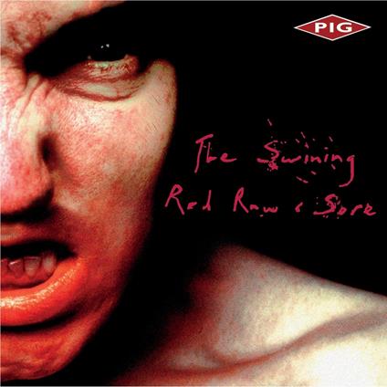 Swining. Red Raw & Sore (Red Marble) - Vinile LP di Pig