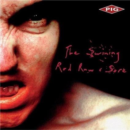 Swining. Red Raw & Sore (Pink) - Vinile LP di Pig