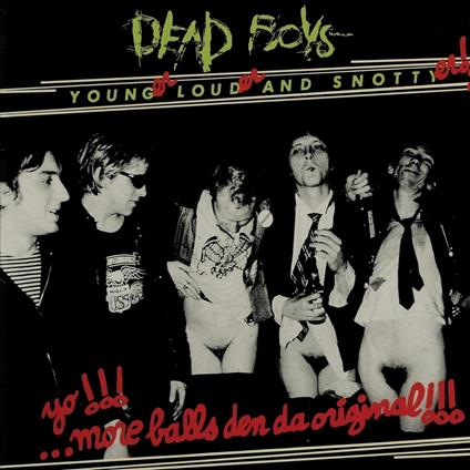 Younger Louder & Snottyer - CD Audio di Dead Boys