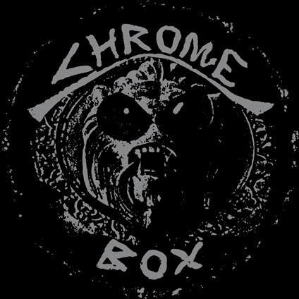 Chrome Box - CD Audio di Chrome