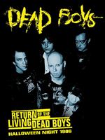 Return Of The Living Dead Boys. Halloween Night 1986 (DVD)