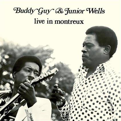 Live In Montreux - CD Audio di Buddy Guy,Junior Wells