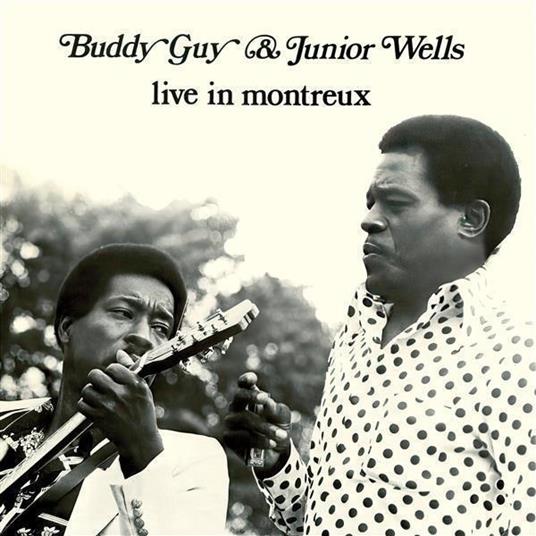 Live In Montreux - CD Audio di Buddy Guy,Junior Wells