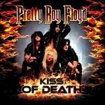 Kiss Of Death - Vinile LP di Pretty Boy Floyd