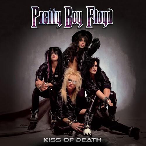 Kiss Of Death - CD Audio di Pretty Boy Floyd
