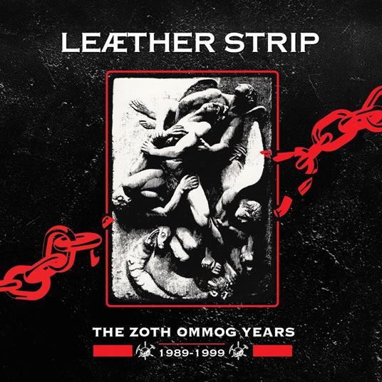 Zoth Ommog Years 1989-1999 - CD Audio di Leather Strip