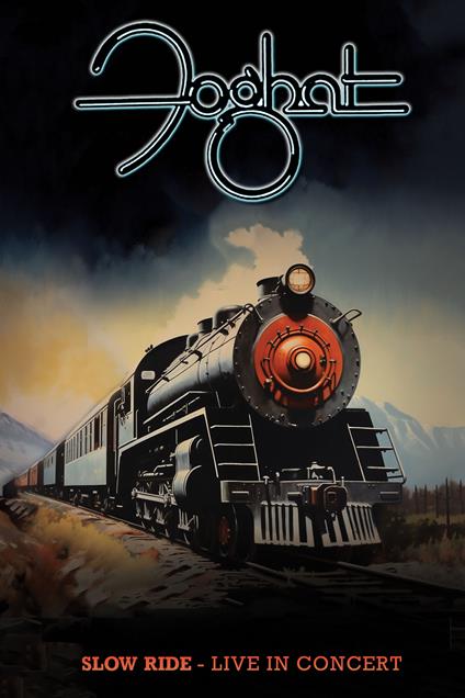 Slow Ride. Live In Concert (Blu-ray) - Blu-ray di Foghat