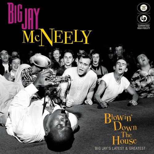 Blowin' Down The House - Big Jay'S Latest - Vinile LP di Big Jay McNeely