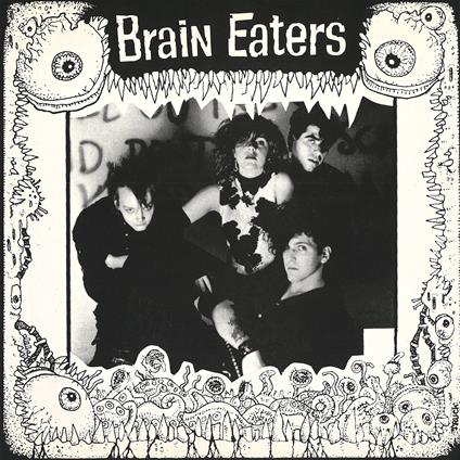 Brain Eaters - Vinile LP di Brain Eaters